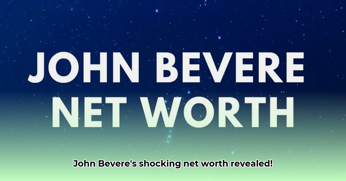 john-bevere-net-worth